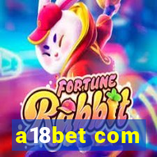 a18bet com